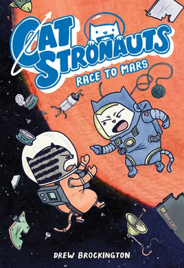 CatStronauts Vol. 2 Race to Mars TP