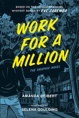 Work for a Million: The Graphic Novel TP
