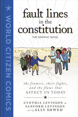 Fault Lines in the Constitution: The Graphic Novel HC