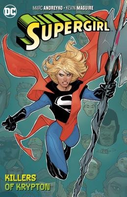 Supergirl Vol. 1 Killers of Krypton TP
