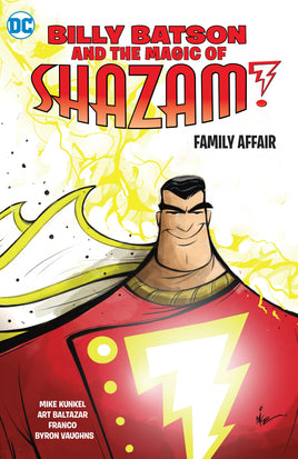 Billy Batson and the Magic of SHAZAM!: Family Affair TP
