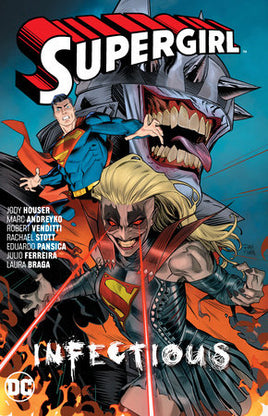 Supergirl Vol. 3 Infectious TP