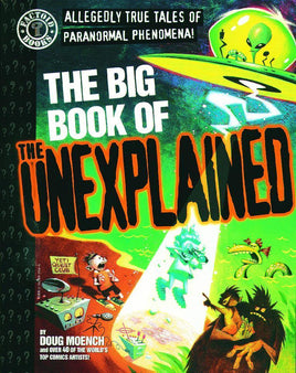 Big Book of The Unexplained TP