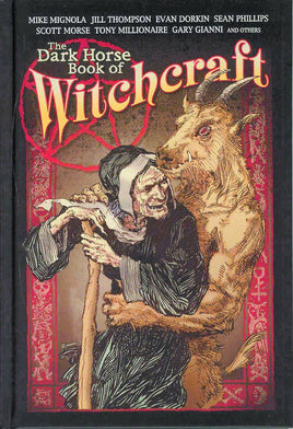The Dark Horse Book of Witchcraft HC