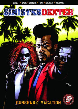 Sinister Dexter Vol. 1 Gunshark Vacation TP