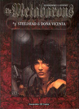 Metabarons Vol. 3 Steelhead & Dona Vicenta TP