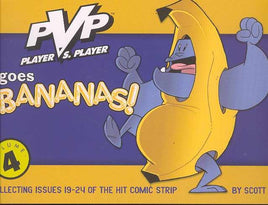 PVP Vol. 4 Goes Bananas! TP