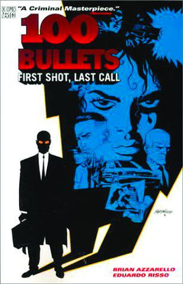 100 Bullets Vol. 1 First Shot, Last Call TP