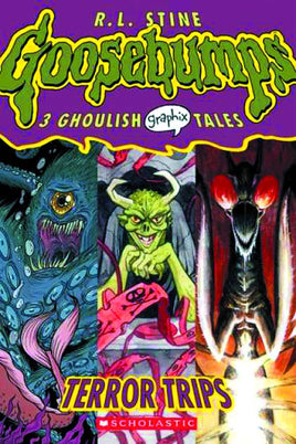 Goosebumps Graphix Vol. 2 Terror Trips TP