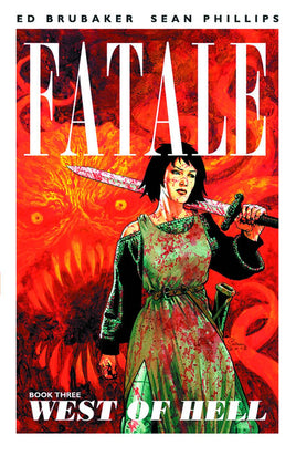 Fatale Vol. 3 West of Hell TP