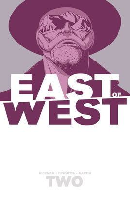 East of West Vol. 2 We Are All One TP