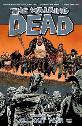 The Walking Dead Vol. 21 All Out War Part Two TP
