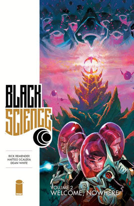 Black Science Vol. 2 Welcome, Nowhere TP