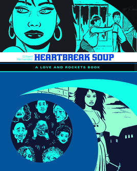 Love and Rockets: Heartbreak Soup TP