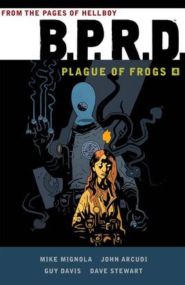 BPRD: Plague of Frogs Vol. 4 TP