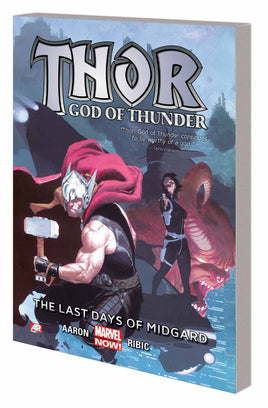 Thor: God of Thunder Vol. 4 The Last Days of Midgard TP
