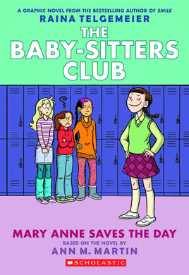 The Baby-Sitters Club Vol. 3 Mary Anne Saves the Day TP