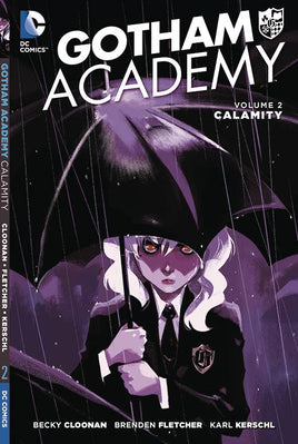 Gotham Academy Vol. 2 Calamity TP