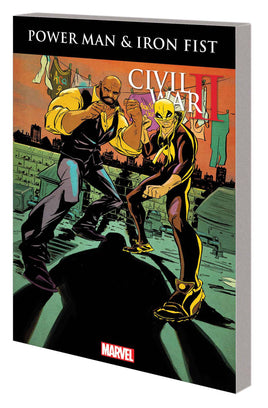 Power Man and Iron Fist [2016] Vol. 2 Civil War II TP
