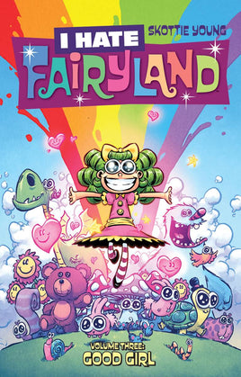 I Hate Fairyland Vol. 3 Good Girl TP