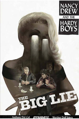 Nancy Drew and the Hardy Boys: The Big Lie TP