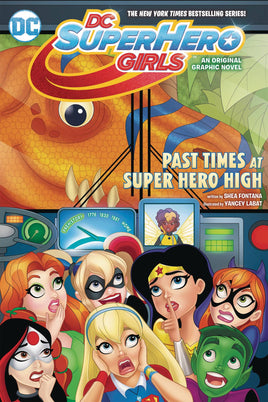 DC Super Hero Girls: Past Times at Super Hero High TP