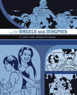 Love and Rockets: Angels and Magpies TP