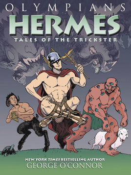 Olympians Vol. 10 Hermes: Tales of the Trickster TP