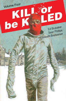 Kill or Be Killed Vol. 4 TP