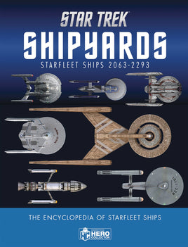 Star Trek Shipyards: Starfleet Ships 2151 - 2293 HC