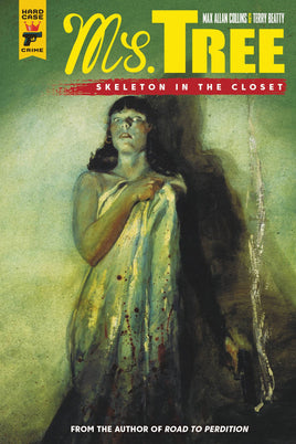 Ms. Tree: Skeleton in the Closet TP