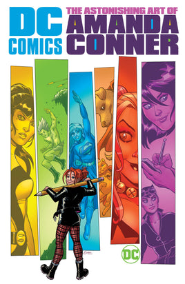 DC Comics: The Astounding Art of Amanda Conner HC