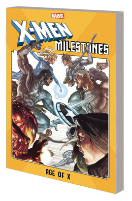 X-Men Milestones: Age of X TP