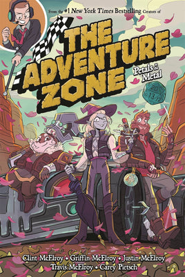 The Adventure Zone Vol. 3 Petals to the Metal TP