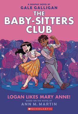 The Baby-Sitters Club Vol. 8 Logan Likes Mary Anne! TP