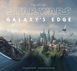 The Art of Star Wars: Galaxy's Edge HC