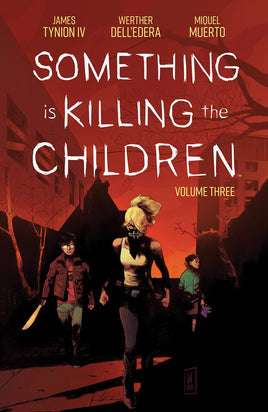 Something Is Killing the Children Vol. 3 TP