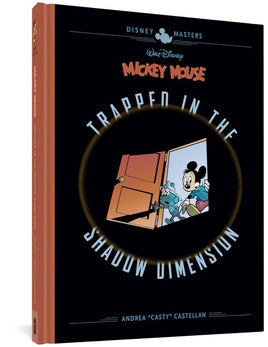 Disney Masters Vol. 19 Mickey Mouse: Trapped in the Shadow Dimension HC