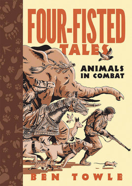 Four Fisted Tales: Animals in Combat TP