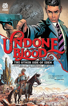 Undone by Blood Vol. 2 The Other Side of Eden TP