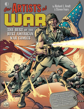 Our Artists at War: The Best of the Best American War Comics TP