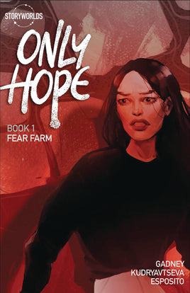 Only Hope Vol. 1 Fear Farm TP