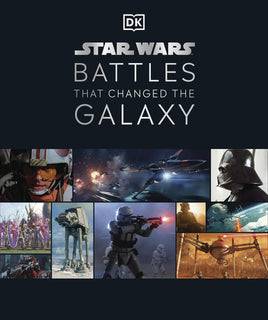 Star Wars: Battles That Changed the Galaxy HC