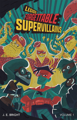 The Legion of Forgettable Supervillains TP