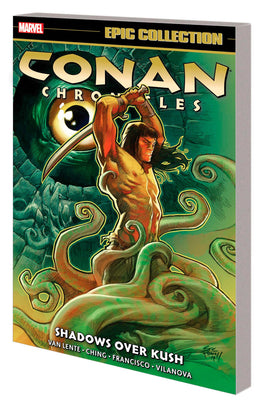 Conan Chronicles Vol. 7 Shadows Over Kush TP