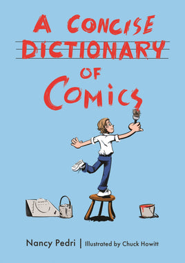 A Concise Dictionary of Comics TP