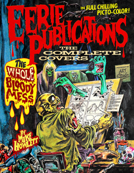Eerie Publications: The Complete Covers - The Whole Bloody Mess TP