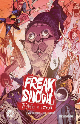 Freak Snow! Revenge Is a Drug Vol. 1 TP