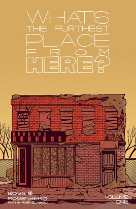 What's the Furthest Place from Here? Vol. 1 TP