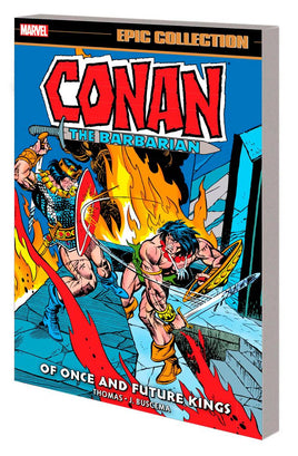 Conan the Barbarian Vol. 5 Of Once and Future Kings TP